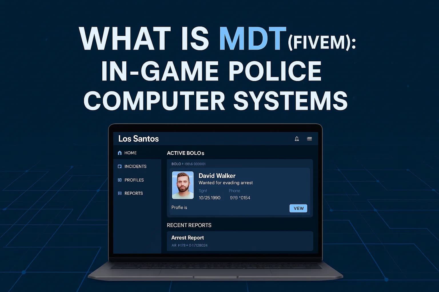 What is an MDT in FiveM? Police Computer Systems Explained