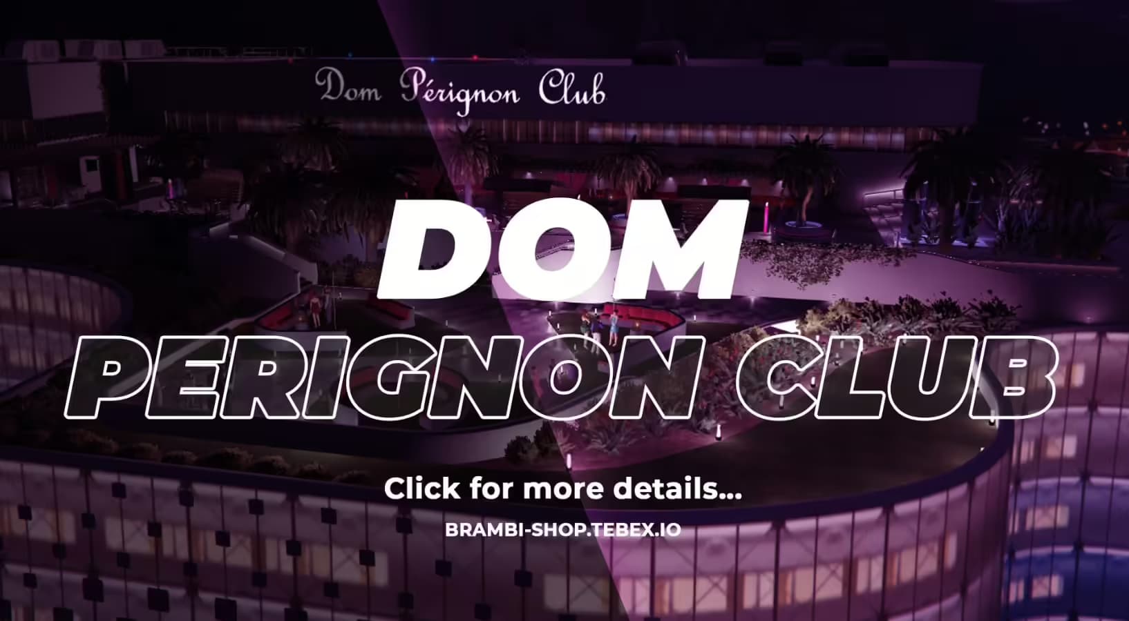 Dom Perignon Club standalone FiveM Script