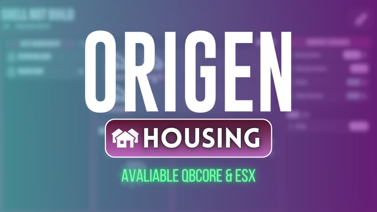 Origen Housing System FiveM Script