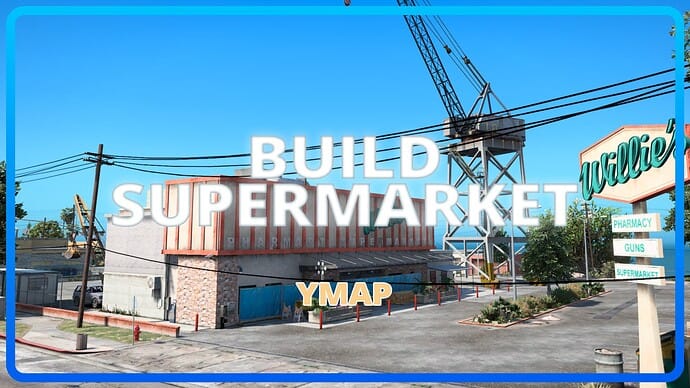 Build Supermarket — Free FiveM Download