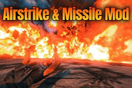 Airstrike & Missile Mod — Free FiveM Download